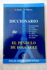 Diccionario de el Pndulo de Foucault / L Bauco