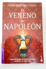 El veneno de Napoleón / Edmundo Díaz Conde