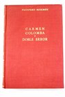 Carmen Colomba Doble error / Prosper Mrime