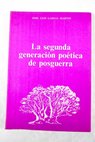 La segunda generación poética de posguerra / José Luis García Martín