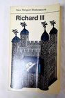 King Richard the Third / William Shakespeare