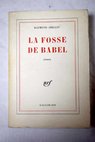 La fosse de Babel / Raymond Abellio