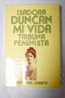 Mi vida / Isadora Duncan
