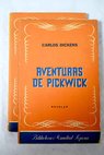 Aventuras de Pickwick / Charles Dickens