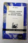 Aventuras inventos y mixtificaciones de Silvestre Paradox / Pío Baroja