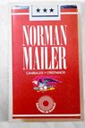 Caníbales y cristianos / Norman Mailer