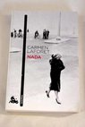Nada / Carmen Laforet