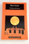 El Palacio de la Luna / Paul Auster