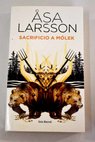Sacrificio a Mólek / Asa Larsson
