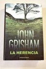 La herencia / John Grisham