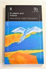 El pájaro azul Interior / Maurice Maeterlinck