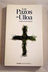 Los pazos de Ulloa / Emilia Pardo Bazn