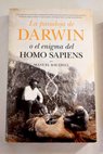 La paradoja de Darwin o El enigma del Homo sapiens / Manuel Bautista Pérez
