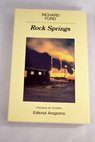 Rock Springs / Richard Ford