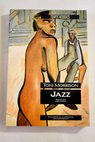 Jazz / Toni Morrison
