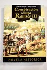 Conspiración contra Ramsés III / Marie Ange Faugérolas