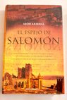 El espejo de Salomón / León Arsenal