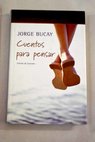 Cuentos para pensar / Jorge Bucay
