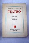 Teatro tomo III / Jean Paul Sartre