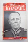 El mariscal Rommel / Lutz Koch