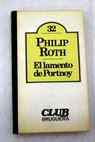 El lamento de Portnoy / Philip Roth