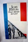 Jean Barois / Roger Martin du Gard