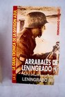 Arrabales de Leningrado / Fernando Vadillo
