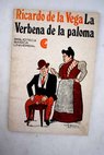 La verbena de la Paloma / Ricardo De la Vega
