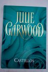 Castillos / Julie Garwood