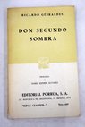 Don Segundo Sombra / Ricardo Güiraldes