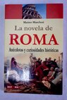 La novela de Roma / Matteo Marchesi