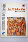 La población española / Rafael Puyol