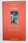 Los cipreses de Crdoba / Yael Guiladi