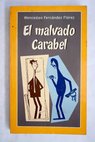 El malvado Carabel / Wenceslao Fernández Flórez