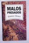 Malos presagios / Gunter Grass