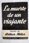 La muerte de un viajante / Arthur Miller