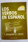 Los verbos en español / Loreto Busquets