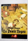 La peste negra / Ángel Blanco