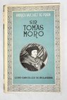 Sir Tomas Moro Lord Canciller de Inglaterra / Andrs Vazquez de Prada