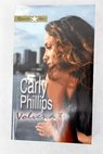 Volver a t / Carly Phillips