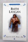 El guerrero de las tierras altas / Ruth Langan