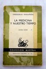 La Medicina y nuestro tiempo / Gregorio Marañón