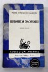 Historietas nacionales / Pedro Antonio de Alarcn