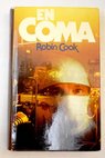 En coma / Robin Cook