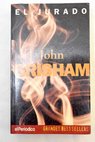 El jurado / John Grisham
