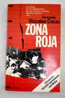 Zona roja / Fernando Vizcaíno Casas