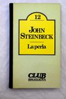 La perla / John Steinbeck