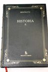 Historia Tomo II / Heródoto