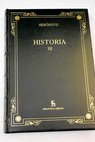 Historia Tomo III / Heródoto