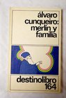 Merlín y familia / Álvaro Cunqueiro